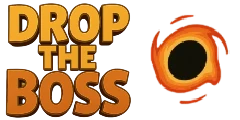 Drop the Boss Drop the Boss